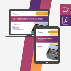 (szkolenie online: eBook + webinar) Środki bezpieczeństwa w służbie RODO