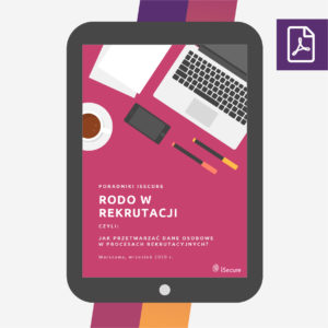 (eBook) RODO w rekrutacji, czyli jak przetwarzać dane osobowe w procesach rekrutacyjnych