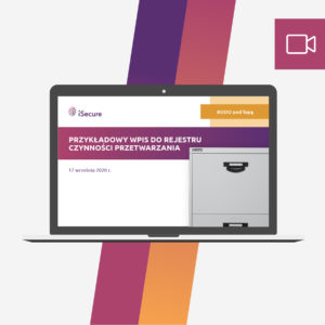 (webinar) Przykładowy wpis do rejestru czynności przetwarzania