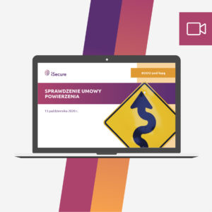 (webinar) Sprawdzenie umowy powierzenia