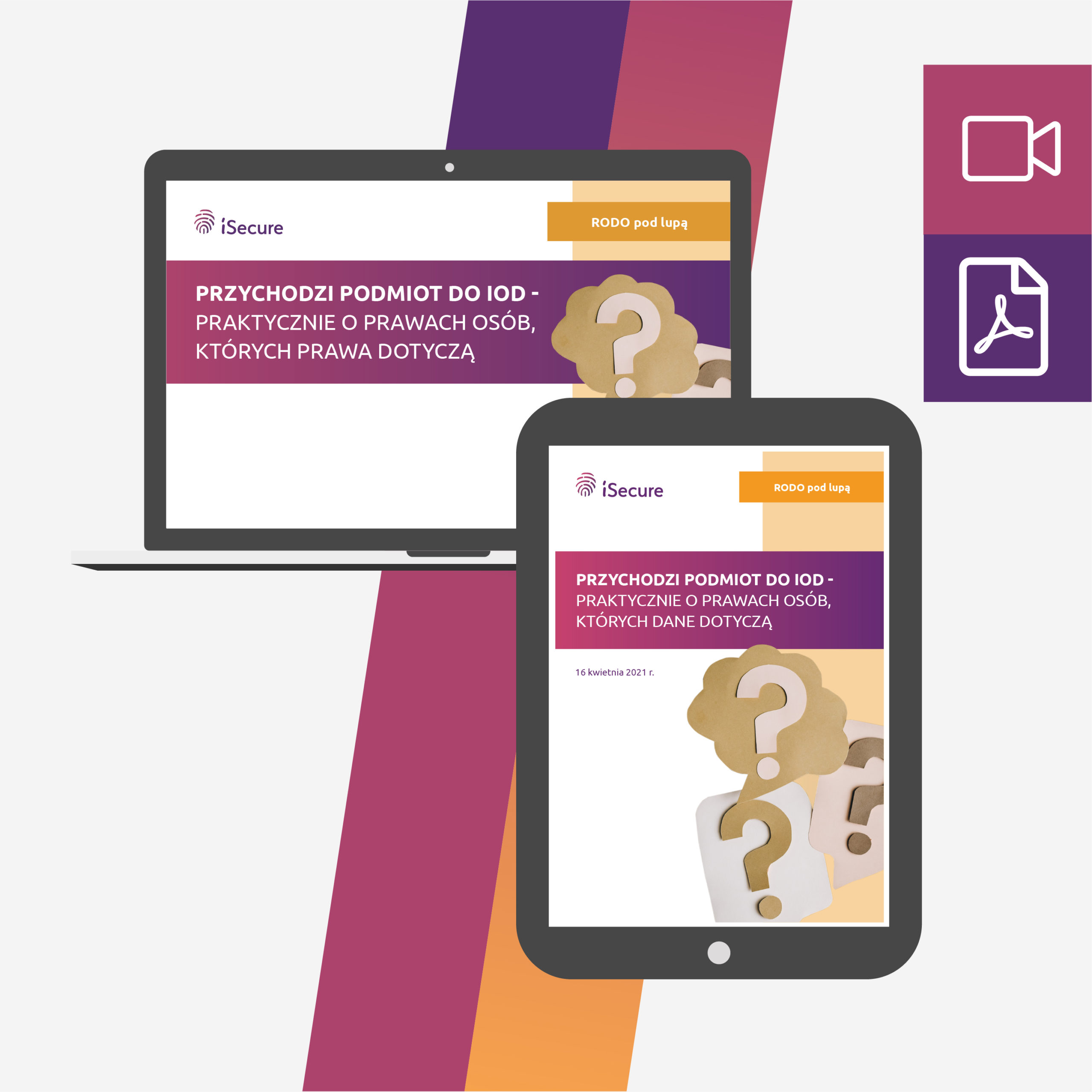 (szkolenie online: eBook + webinar) Przychodzi podmiot do IOD - praktycznie o prawach osób, których prawa dotyczą