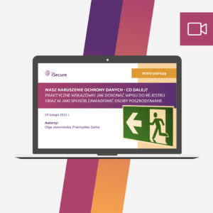 (webinar) Masz naruszenie ochrony danych – co dalej? Praktyczne wskazówki
