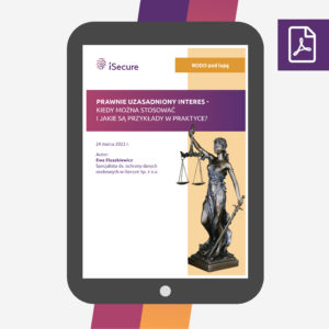 (eBook) Prawnie uzasadniony interes - kiedy można stosować i jakie są przykłady w praktyce?