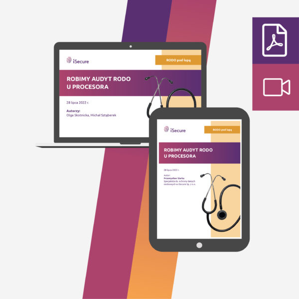(szkolenie online: eBook + webinar) Robimy audyt RODO u procesora