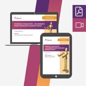 (szkolenie online: eBook + webinar) Ochrona sygnalistów – jak wdrożyć nowe obowiązki zgodnie z RODO?