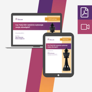 (szkolenie online: eBook + webinar) Czy Twój IOD rzetelnie wykonuje swoje obowiązki?