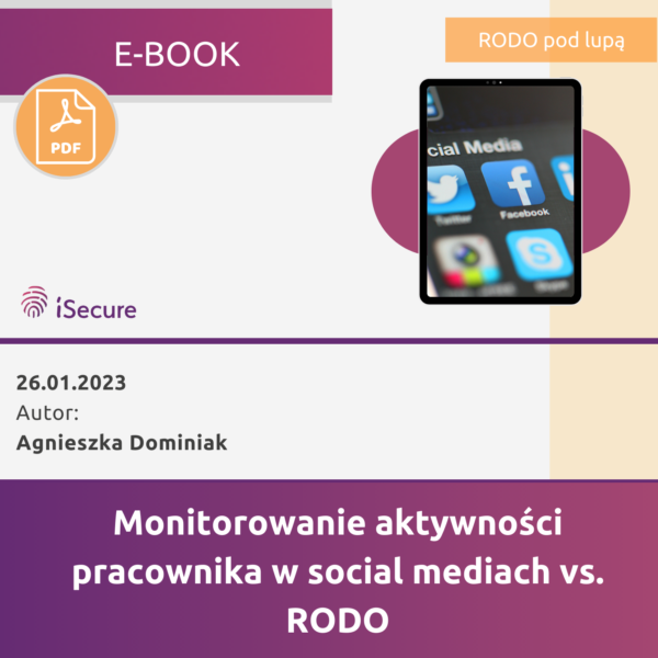 (eBook) Monitorowanie aktywności pracownika w social mediach vs. RODO