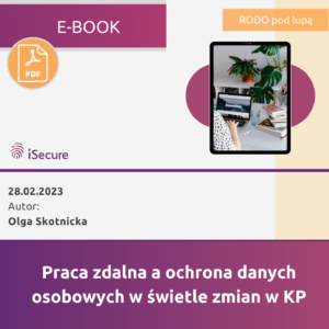 (eBook) Praca zdalna a ochrona danych osobowych w świetle zmian w KP
