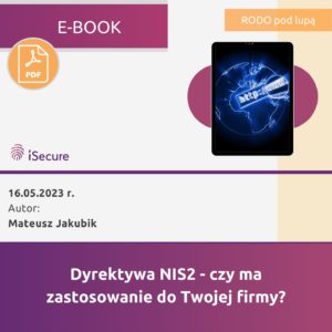 (eBook) Dyrektywa NIS2 - czy ma zastosowanie do Twojej firmy?