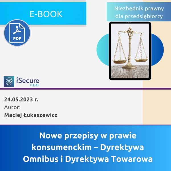 (eBook) Nowe przepisy w prawie konsumenckim – Dyrektywa Omnibus i Dyrektywa Towarowa