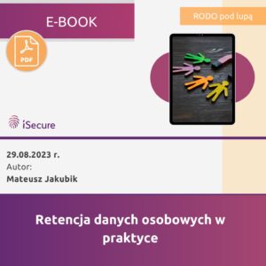 (eBook) Retencja danych osobowych w praktyce
