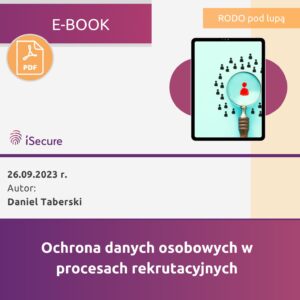 (eBook) Ochrona danych osobowych w procesach rekrutacyjnych