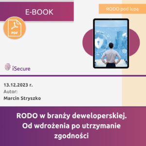 (eBook) RODO w branży deweloperskiej. Od wdrożenia po utrzymanie zgodności