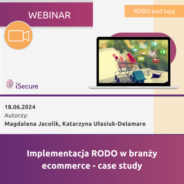 (webinar) Implementacja RODO w branży ecommerce - case study
