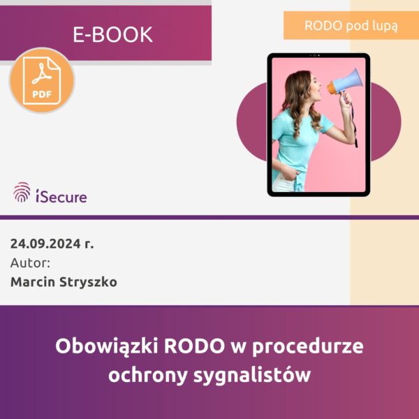 (eBook) Obowiązki RODO w procedurze ochrony sygnalistów